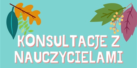 Powiększ grafikę: konsultacje-z-nauczycielami-w-dniach-2-i-5-stycznia-667677.jpg