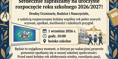 Uroczyste rozpoczęcie roku szkolnego 2026/2027!