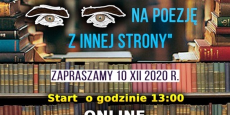 Zapraszamy do udziału w III Wojewódzkim Konkursie Interpretacyjnym Poetów Europejskich  „Warto spojrzeć na poezję z innej strony”.
